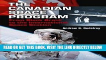 [FREE] EBOOK Canada s Space Program: From Black Brant to the International Space Station (Springer