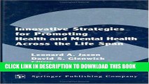 [READ] EBOOK Innovative Strategies for Promoting Health and Mental Health Across the Life Span