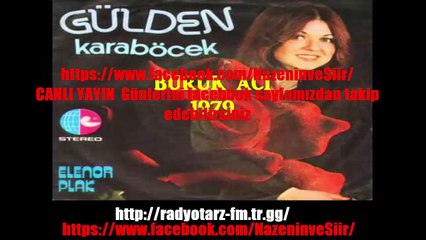 GÜLDEN KARABÖCEK   Buruk acı  1979