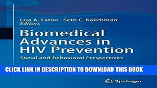 [READ] EBOOK Biomedical Advances in HIV Prevention: Social and Behavioral Perspectives ONLINE
