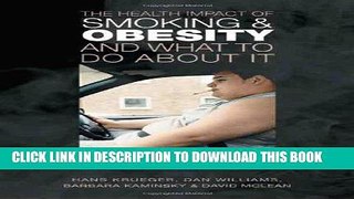 [READ] EBOOK The Health Impact of Smoking and Obesity and What to Do About It BEST COLLECTION