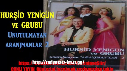 Hurşid Yenigün ve Grubu  Çık Ortaya Çık  Unutulmayan Aranjmanlar 2