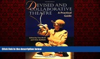 READ book  Devised and Collaborative Theatre: A Practical Guide  FREE BOOOK ONLINE