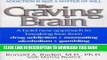 [PDF] The Craving Brain: A bold new approach to breaking free from *drug addiction *overeating