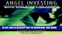 [PDF] Angel Investing: Matching Startup Funds with Startup Companies--The Guide for Entrepreneurs