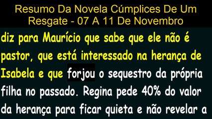 Cúmplices de um Resgate-capítulo-(331á 335) 07⁄11⁄2016 À 11⁄11⁄16 Paola beija Otavio Resumo Novela