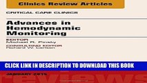 [DOWNLOAD] PDF Advances in Hemodynamic Monitoring, An Issue of Critical Care Clinics, 1e (The