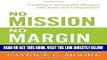 [PDF] No Mission, No Margin: Creating a Successful Hospice with Care and Competence Full Online