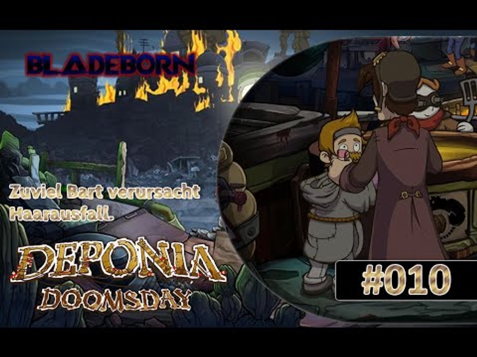 DEPONIA DOOMSDAY #010 - Zuviel Bart verursacht Haarausfall | Let's Play Deponia Doomsday