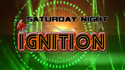 Saturday Night Ignition Opening