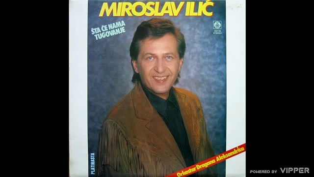 Miroslav Ilić - Izaberi mene