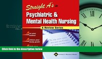 Popular Book Straight A s in Psychiatric and Mental Health Nursing