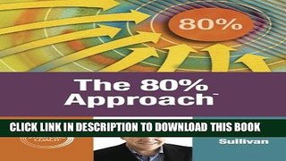 [PDF] The 80% Approach Full Colection