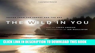 [PDF] The Wild in You: Voices from the Forest and the Sea Full Colection