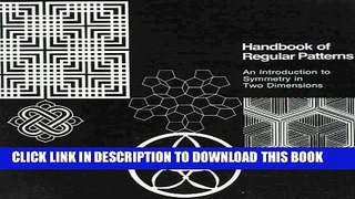 [PDF] Handbook of Regular Patterns: An Introduction to Symmetry in Two Dimensions Popular Collection