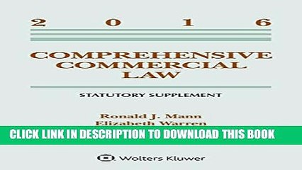 [PDF] Comprehensive Commercial Law 2016 Statutory Supplement Full Online