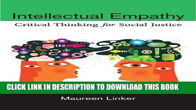 [PDF] Intellectual Empathy: Critical Thinking for Social Justice Popular Colection