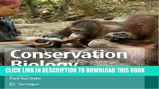 [PDF] Conservation Biology: Foundations, Concepts, Applications Full Online