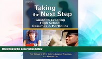 Big Deals  Taking the Next Step: Guide to Creating High School Resumes   Portfolios  Free Full