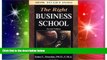 Big Deals  How to Get into the Right Business School  Best Seller Books Most Wanted