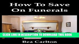 Collection Book How To Save On Funerals