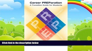 Big Deals  Career Preparation: Transition Guide for College Students  Best Seller Books Best Seller