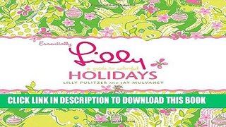 [PDF] Essentially Lilly: A Guide to Colorful Holidays Popular Collection