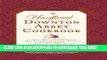 [PDF] The Unofficial Downton Abbey Cookbook: From Lady Mary s Crab Canapes to Mrs. Patmore s