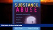 Big Deals  Substance Abuse: Information for School Counselors, Social Workers, Therapists, and