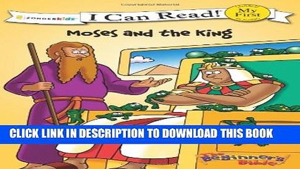 [PDF] The Beginner s Bible Moses and the King Full Colection