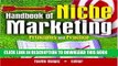 [PDF] Handbook of Niche Marketing: Principles and Practice (Haworth Series in Segmented, Targeted,