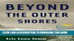 [PDF] Beyond the Outer Shores: The Untold Odyssey of Ed Ricketts, the Pioneering Ecologist Who