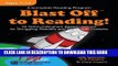 New Book Blast Off to Reading!: 50 Orton-Gillingham Based Lessons for Struggling Readers and Those