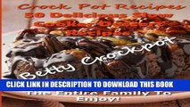 [PDF] Crock Pot Recipes - 50 Delicious Slow Cooker Dessert Recipes! (Slow cooker recipes - crock