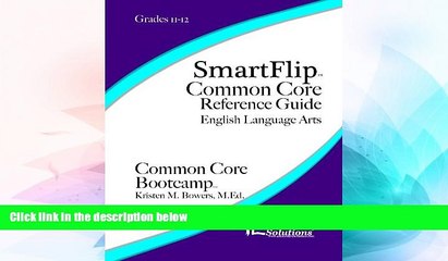 Big Deals  SmartFlip Common Core Reference Guide ELA, Grade 11/12 - Question Stems for Teaching