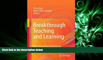 different   Breakthrough Teaching and Learning: How Educational and Assistive Technologies are