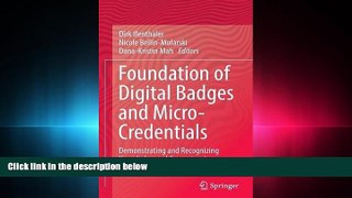 complete  Foundation of Digital Badges and Micro-Credentials: Demonstrating and Recognizing