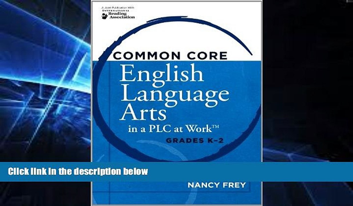 Big Deals  Common Core English Language Arts in a PLC at Work, Grades K-2  Free Full Read Best
