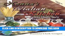 [PDF] Nonna s Italian Kitchen: Delicious Home-Style Vegan Cuisine (Healthy World Cuisine) Full