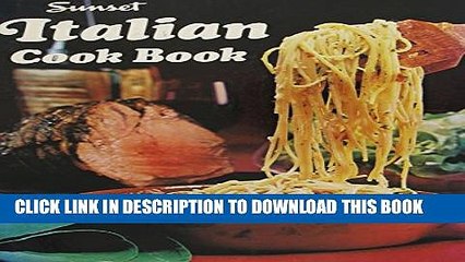 [PDF] Sunset Italian Cook Book Popular Online