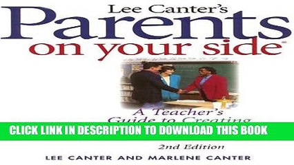 Collection Book Parents on Your Side: A Teacher s Guide to Creating Positive Relationships with