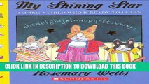 New Book My Shining Star: Raising a Child Who is Ready to Learn