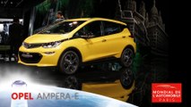 Opel Ampera-e en direct du Mondial de Paris 2016