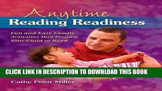 New Book Anytime Reading Readiness: Fun and Easy Family Activities That Prepare Your Child to Read