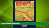 Big Deals  By Calkins, Lucy; Ehrenworth, Mary; Lehman, Christopher Pathways to the Common Core: