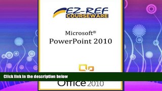 FAVORITE BOOK  Microsoft PowerPoint 2010: (Instructor Guide)