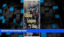 Big Deals  20,000 Leagues Under the Sea  Free Full Read Most Wanted