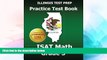 Big Deals  ILLINOIS TEST PREP Practice Test Book ISAT Math Grade 3: Common Core Edition  Best