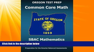 Big Deals  OREGON TEST PREP Common Core Math SBAC Mathematics Grade 4: Preparation for the Smarter