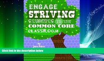 Big Deals  Engage Striving Students in the Common Core Classroom  Best Seller Books Best Seller